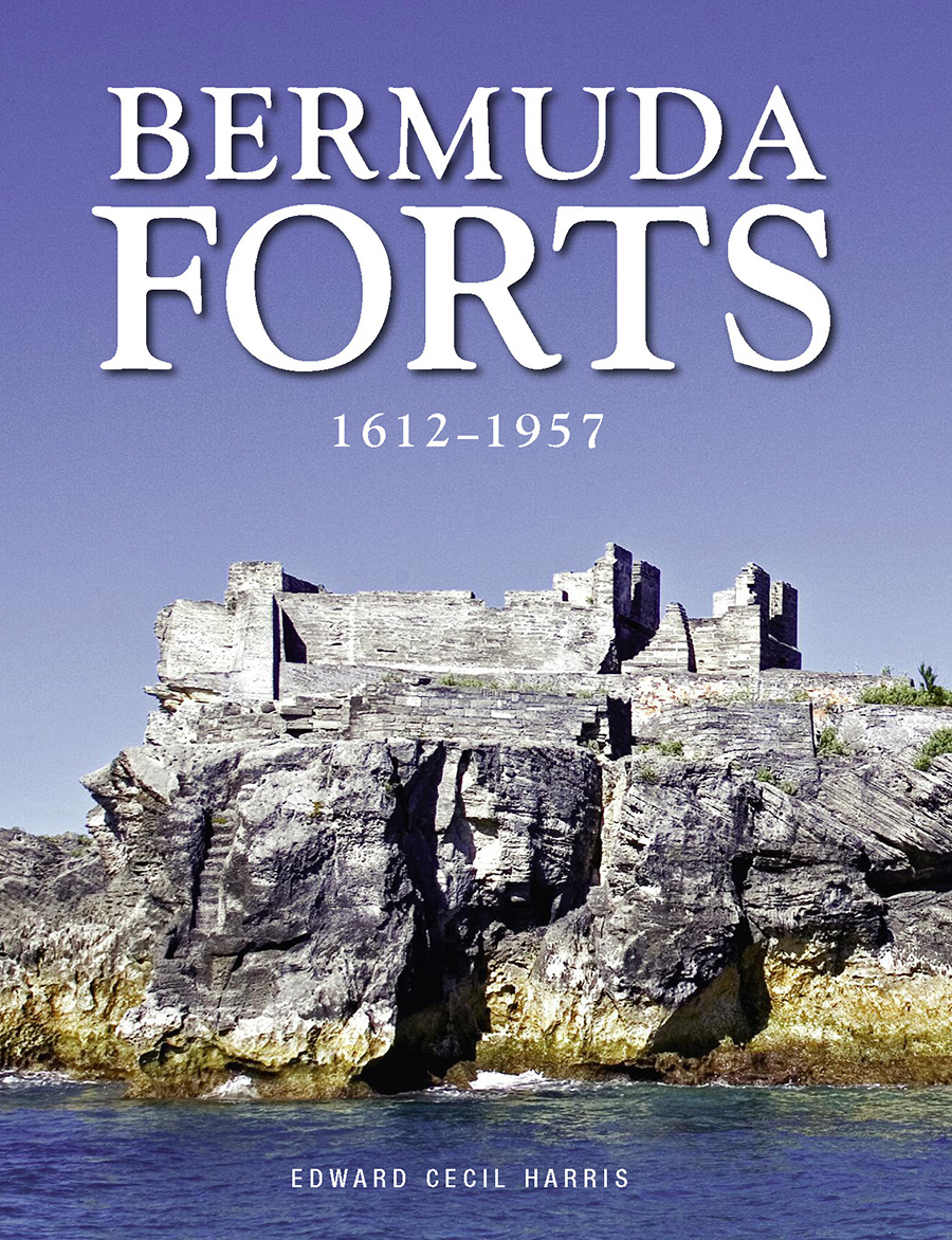 Bermuda Forts 1612–1957