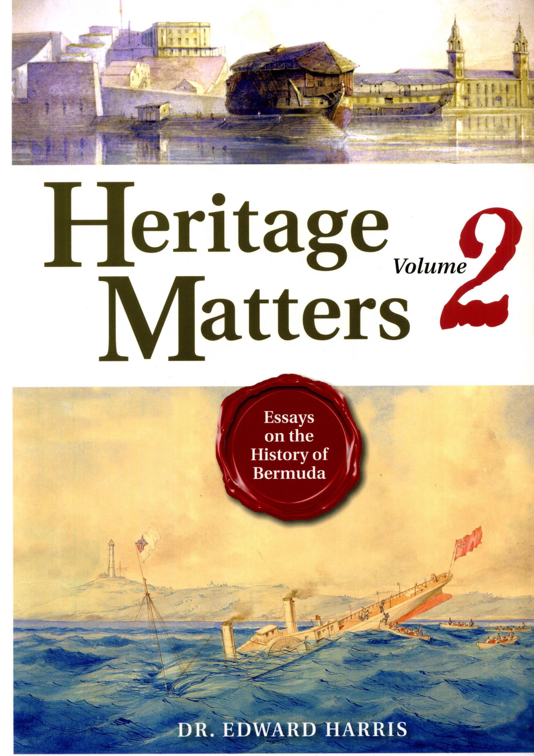 Heritage Matters Volume 2