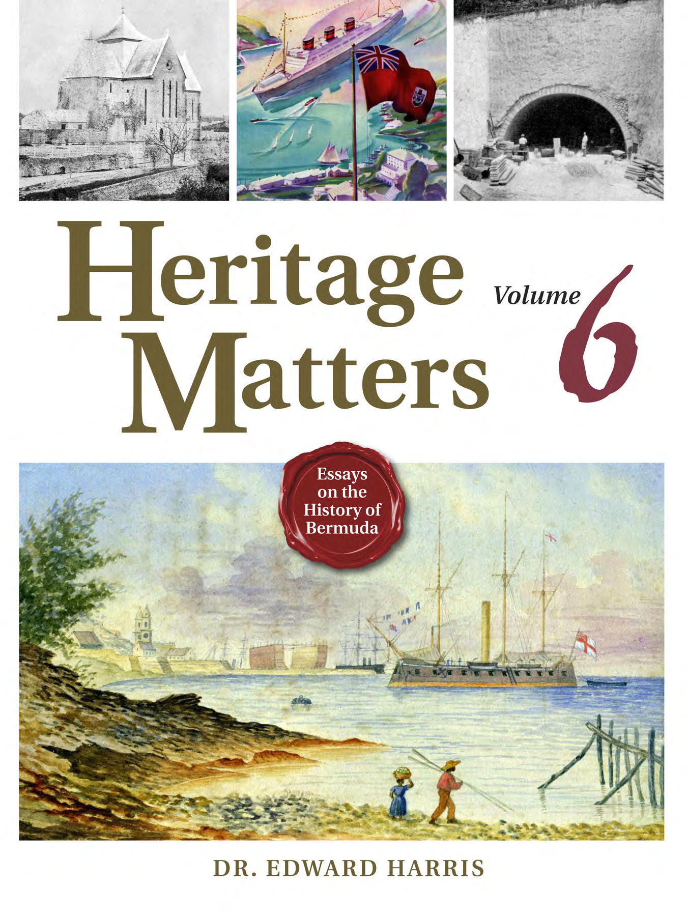 Heritage Matters Volume 6